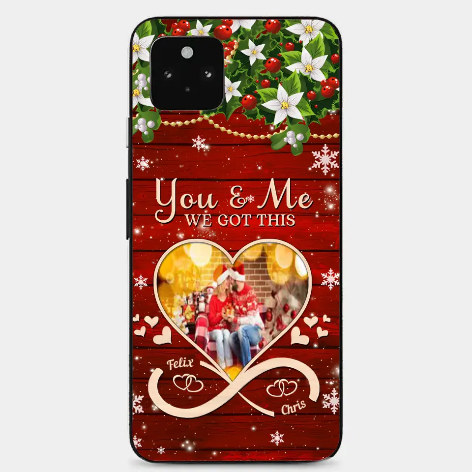 Laden Sie ein Foto von „You & Me We Got This Christmas Couple“ mit personalisierter Handyhülle hoch