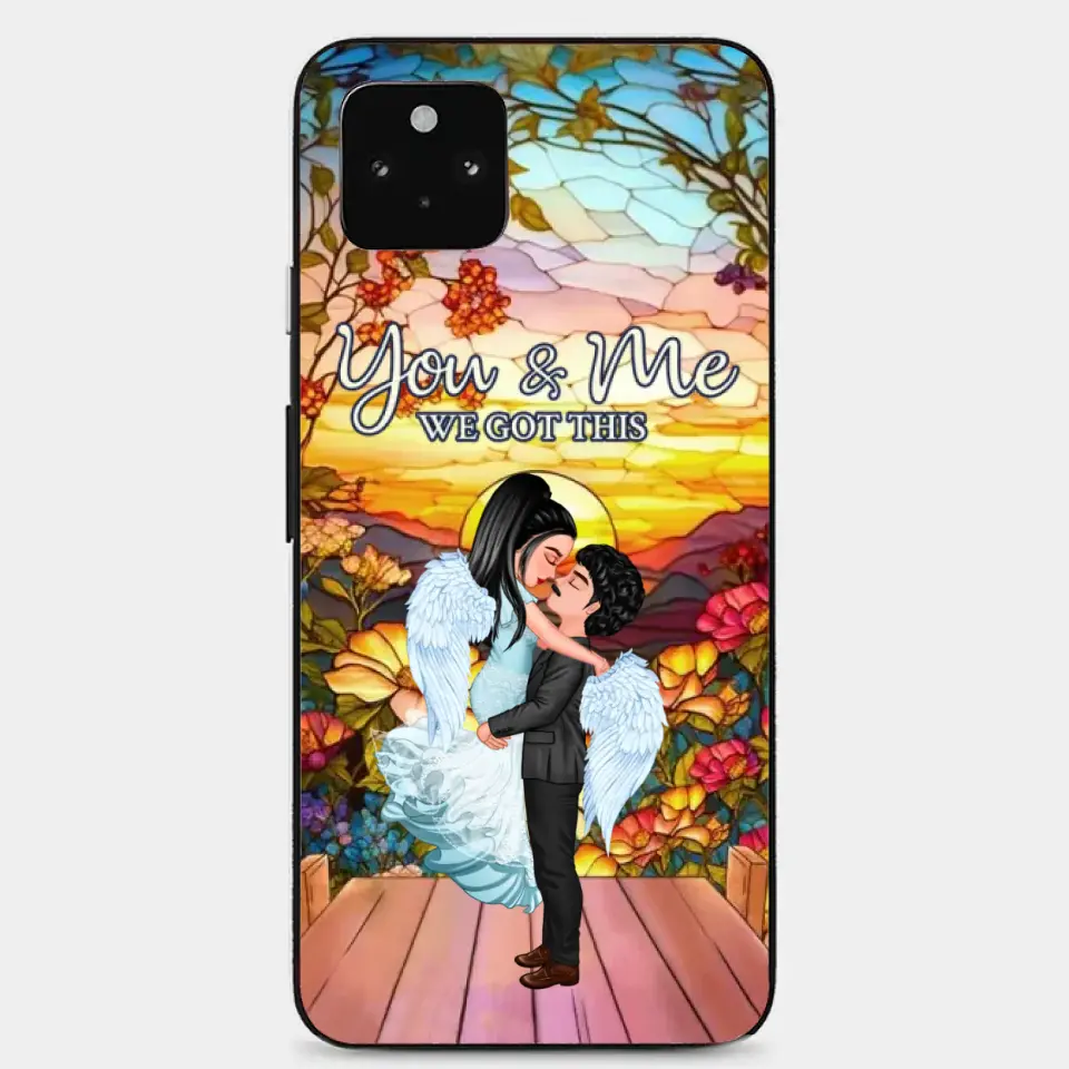 Doll Couple Hugging You & Me We Got This Personalized Phone Case