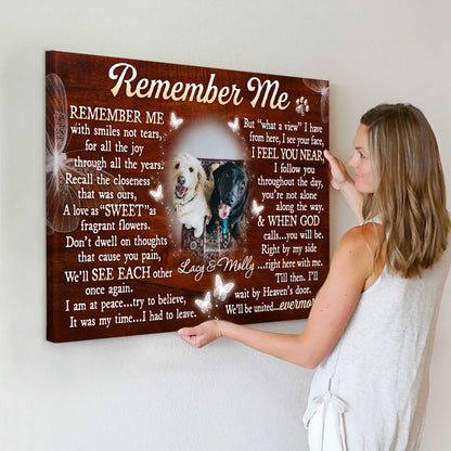 Remember Me Dog Memorial Poster, Dog Memorial Picture Frame, Dog Loss Sympathy Canvas