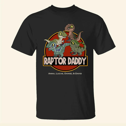 Raptor Daddy Custom T-Shirt -  Personalized Dino Dad Gift