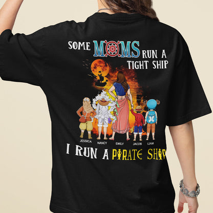 Personalized Shirt - I Run A Pirate Ship - Gifts For Dad Mom