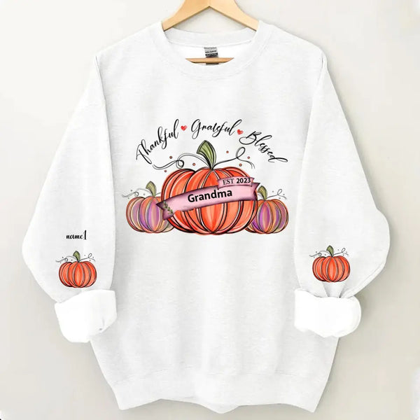 Thankful Grateful And Blessed Grandma With Pumpkin Grandkids Fall Season Personalized 2D Sweatshirt Custom Sleeve