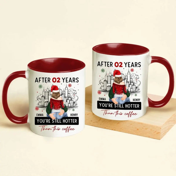 Christmas Couple Hugging, After Years You're Still Hotter Than This Coffee Personalized Mug