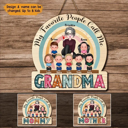 Personalisiertes Holzschild „My Favorite People Call Me Grandma“ mit Kindernamen, bedruckt