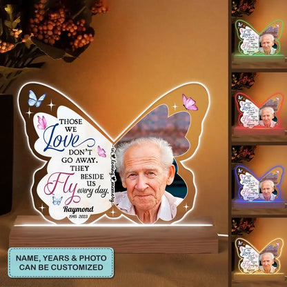 Those We Love Don't Go Away - Personalized Custom 3D LED Light - Christmas, Memorial Gift For Family, Family Members