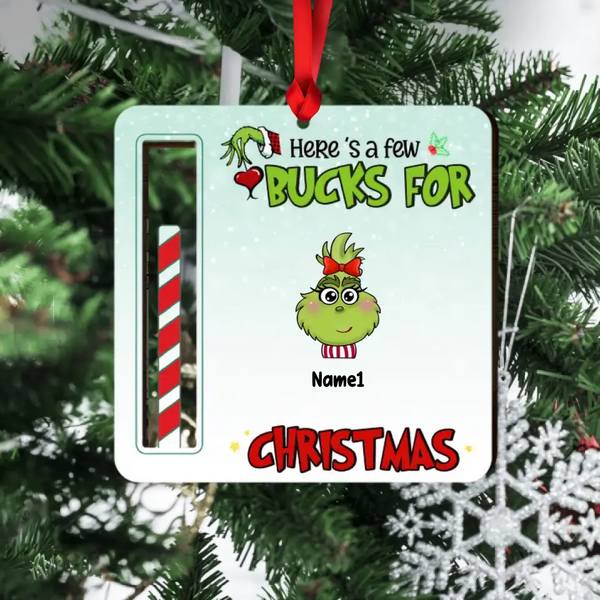 Here's A Few Bucks For Christmas, Gift For Family, Personalized Wood Ornament, Green Monster Ornament, Christmas Gift
