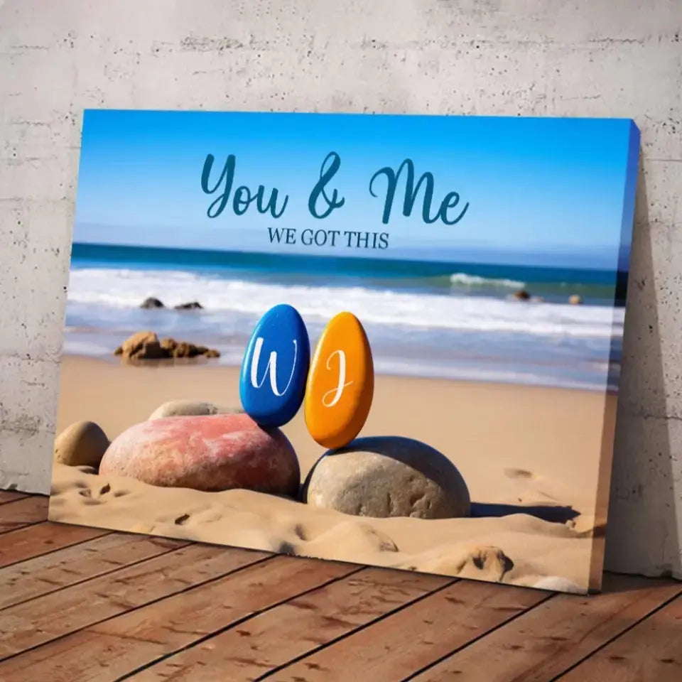 You & Me We Got This - Custom Personalized Couple Canvas - Anniversary Gift, Birthday Gift