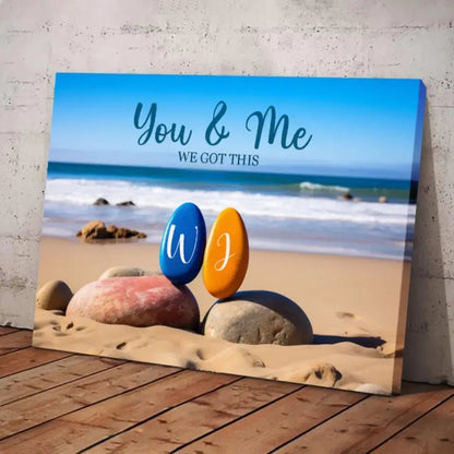 You & Me We Got This - Custom Personalized Couple Canvas - Anniversary Gift, Birthday Gift