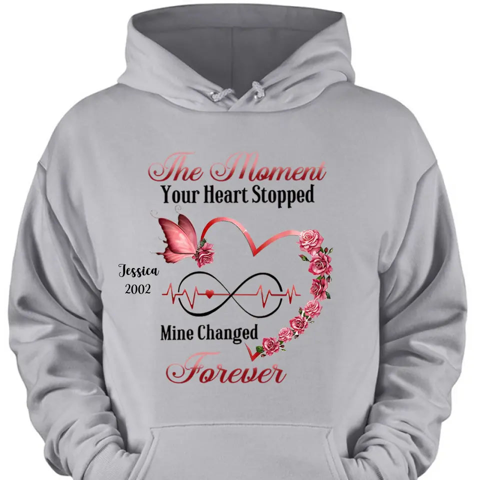 Memorial Butterfly Heart Infinity, The Moment Your Heart Stopped, Mine Changed Forever Personalized T-shirt & Hoodie