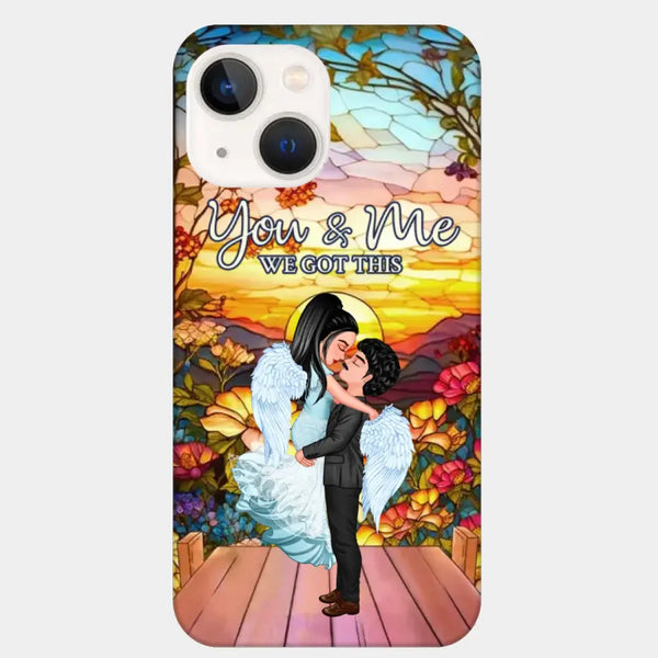 Doll Couple Hugging You & Me We Got This Personalized Phone Case
