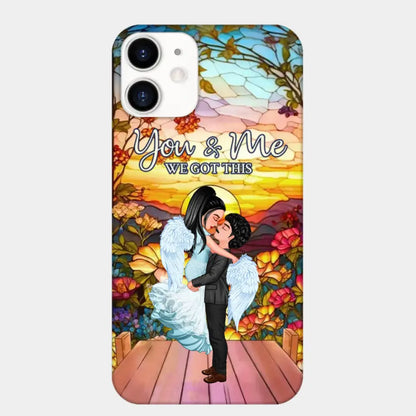 Doll Couple Hugging You & Me We Got This Personalized Phone Case