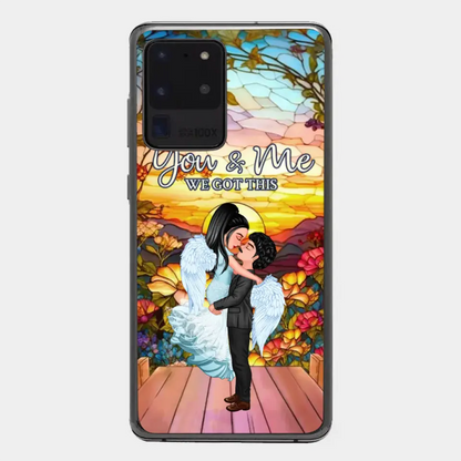 Doll Couple Hugging You & Me We Got This Personalized Phone Case