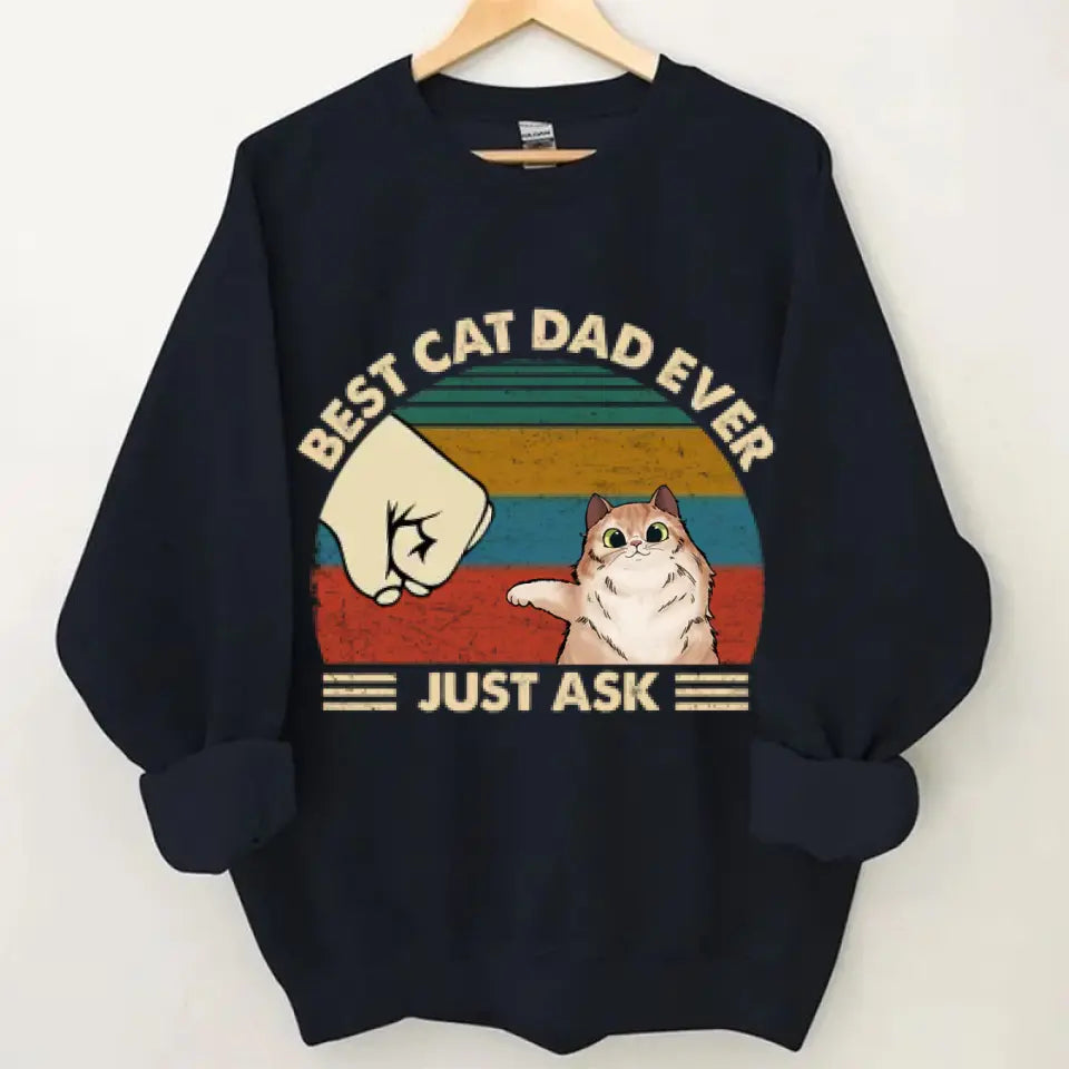 Best Cat Dad Ever - Gifts for Dad, Personalized Unisex Clothes