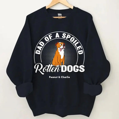 Spoiled Rotten Dog - Personalized Custom Unisex clothes