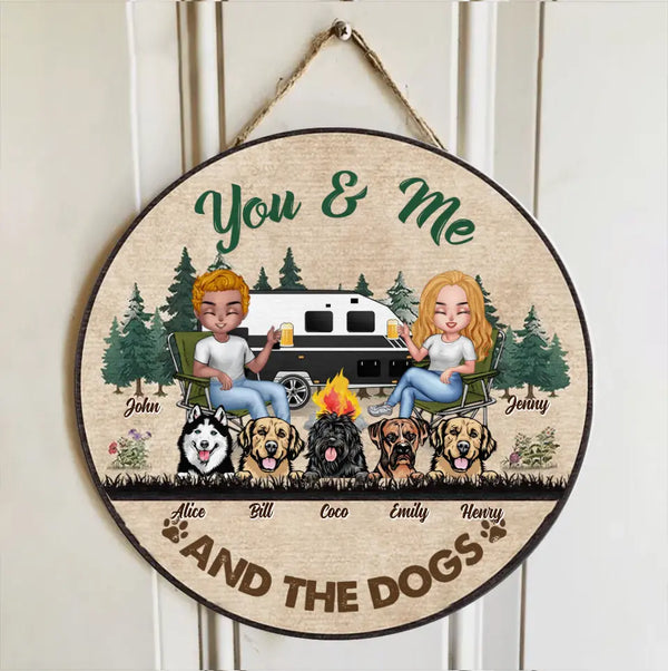 Custom Personalized Camping Wood Sign - Up to 5 Dogs - Gift Idea for Couples/Camping Enthusiasts/Dog Lovers - You and Me and Dogs