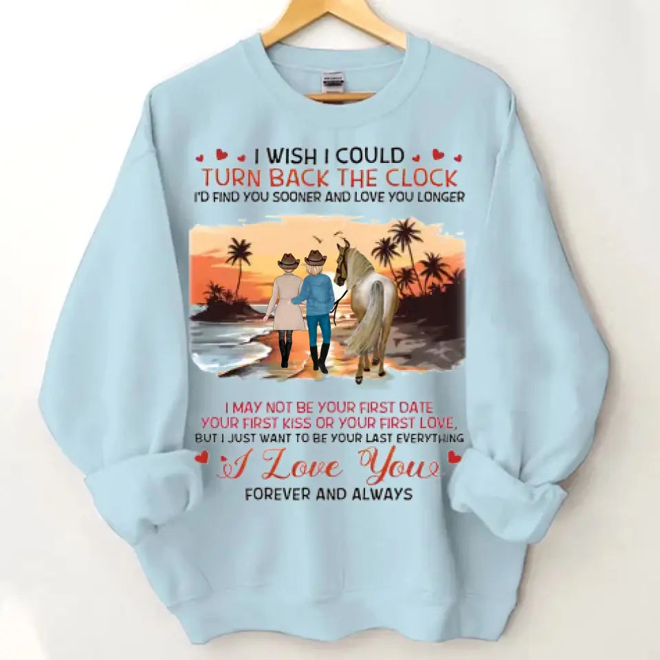 Custom Horse Riding Couple Clothes - Perfect Gift for Couples/ Him/ Her/ Valentine's Day - I Wish I Could Turn Back The Clock