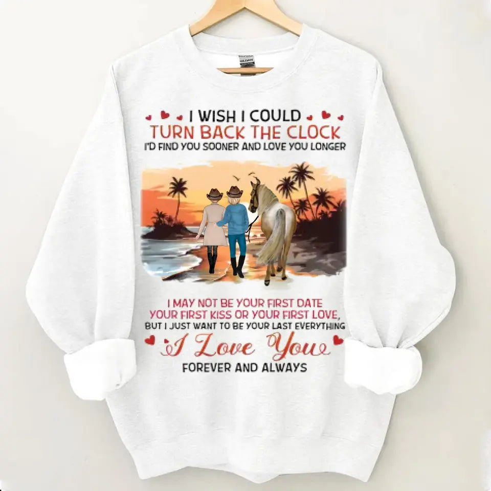 Custom Horse Riding Couple Clothes - Perfect Gift for Couples/ Him/ Her/ Valentine's Day - I Wish I Could Turn Back The Clock