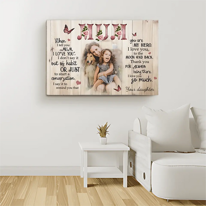 I Love You Mum Personalized - Canvas GiftsFor Mother's Day