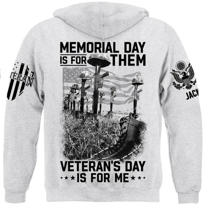 Memorial Day Is For Them Veteran's Day Is For Me Custom All Branches Logo Shirt For Veteran