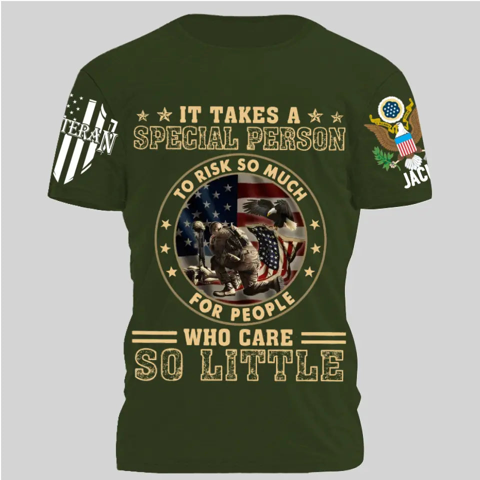 It Takes A Special Person To Risk So Much - Perfect Gift For Veteran, Grandpa, Dad on Memorial Day, Veterans Day, Patriot Day, Birthday Classic T-Shirt