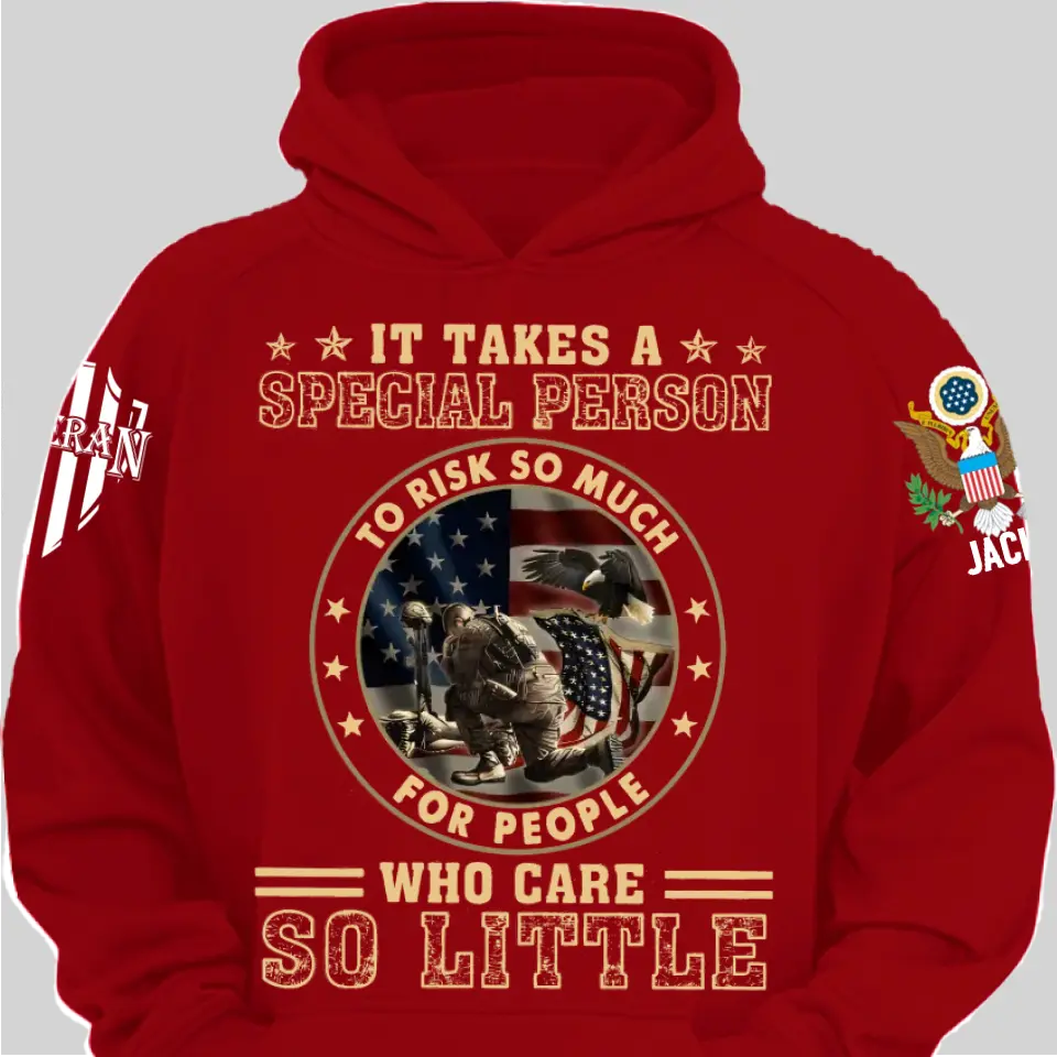 It Takes A Special Person To Risk So Much - Perfect Gift For Veteran, Grandpa, Dad on Memorial Day, Veterans Day, Patriot Day, Birthday Classic T-Shirt