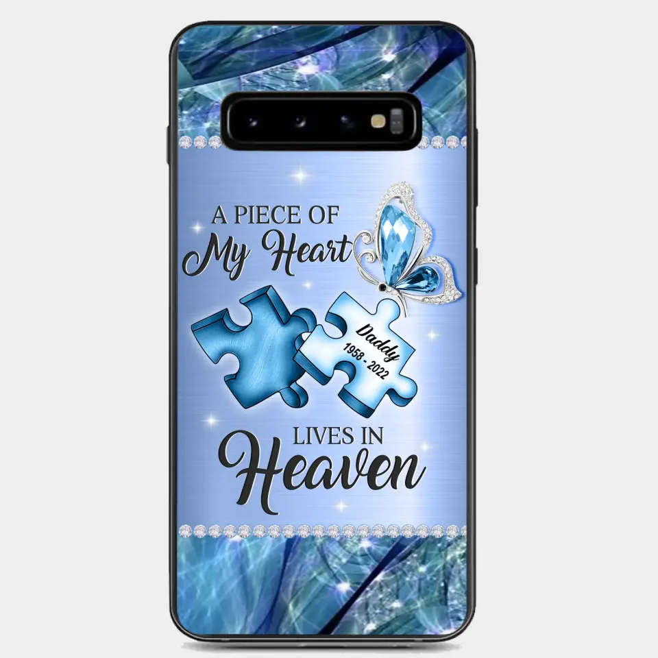 Custom Personalized Memorial Phone Case - Memorial Gift Idea for Father's Day - A Piece Of My Heart Lives In Heaven