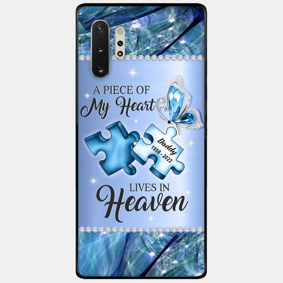 Custom Personalized Memorial Phone Case - Memorial Gift Idea for Father's Day - A Piece Of My Heart Lives In Heaven