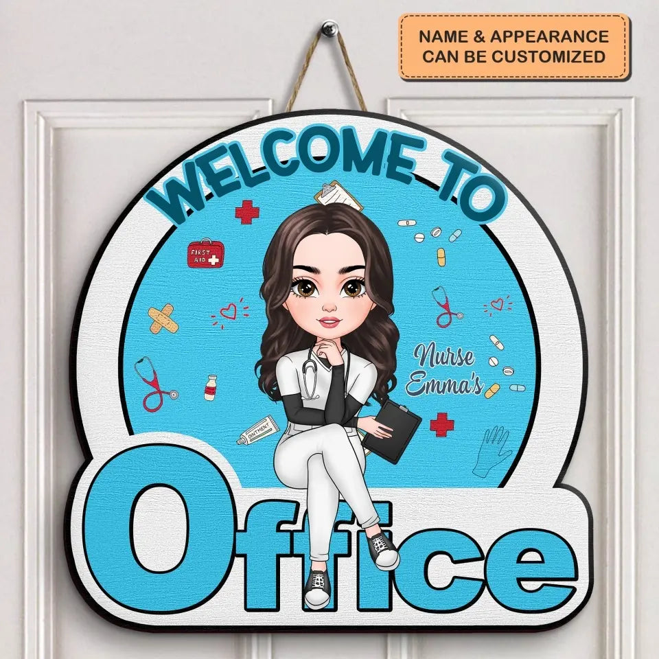 Welcome to My Office - Personalized Nurse's Office Custom Door Sign