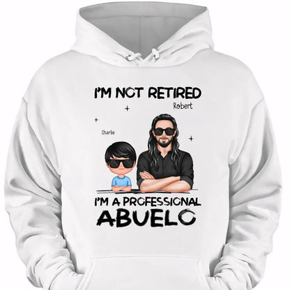 Father's day Gift For Grandpa, I'm Not Retired I'm A Professional Grandpa Personalized Shirt