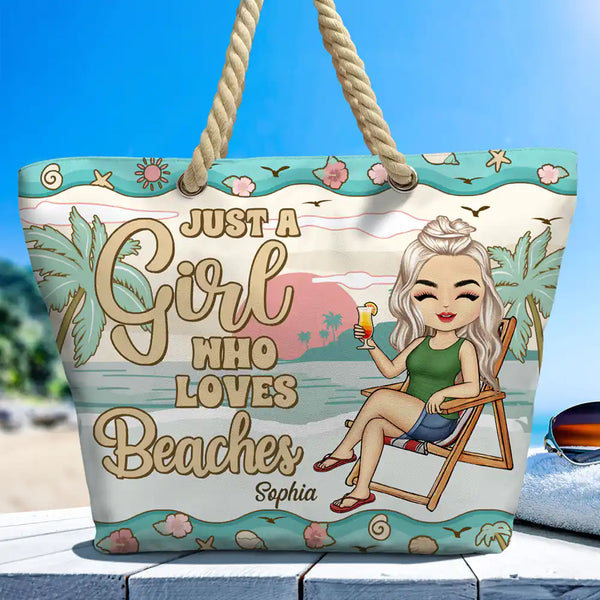 Just A Girl Who Loves Beaches - Personalized Beach Bag