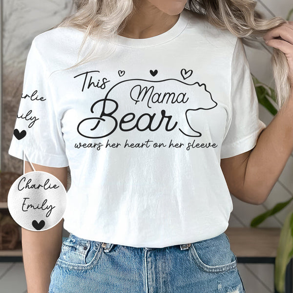 This Mama Bear Wears Her Heart On Her Sleeve - Family Personalized Custom Unisex T-Shirt With Design On Sleeve - Gift For Mom