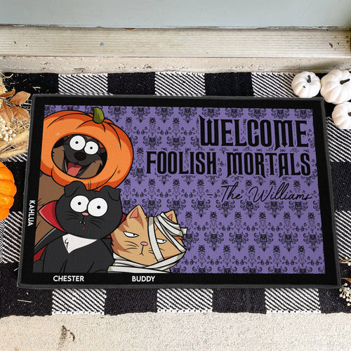 Welcome Foolish Mortals - New Version - Personalized Doormat