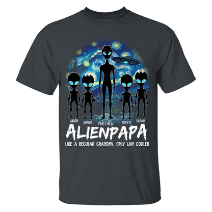 Personalized Starry Night Alien Dad Like A Regular Dad Only Way Cooler Shirt