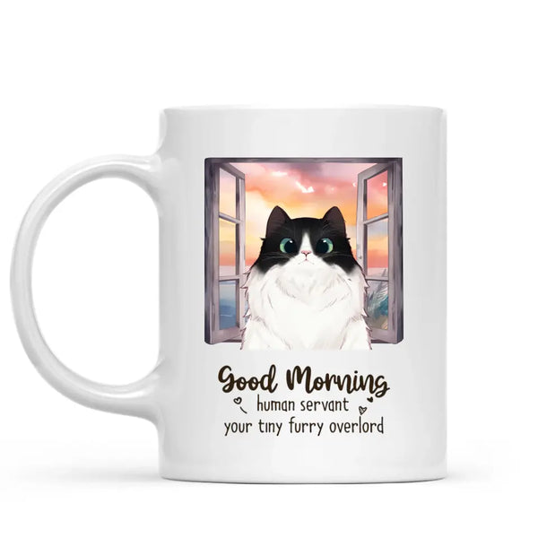 Tasse – Guten Morgen, menschlicher Diener, Ihre kleinen pelzigen Oberherren – personalisierte Tasse