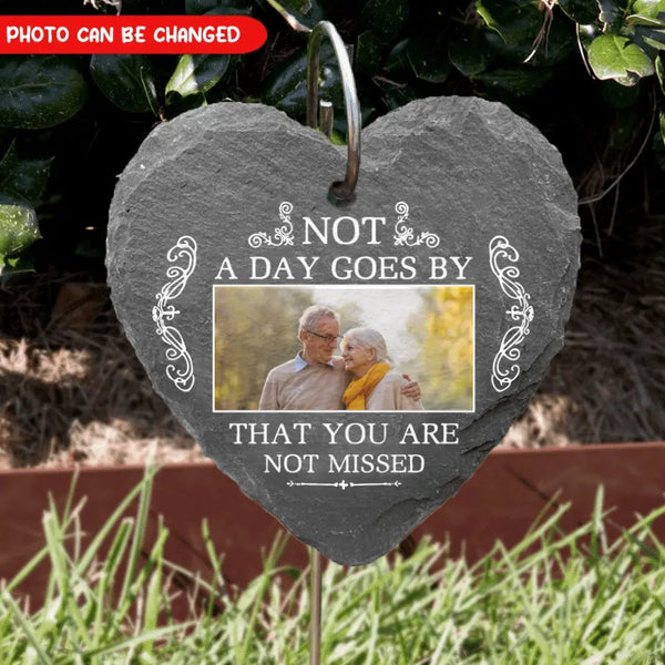 Not A Day Goes By That You Are Not Missed , Personalized Slate