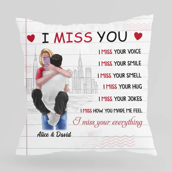 Selfie Hugging - Personalized Pillow - Gift For Couple - I Miss Your Everything