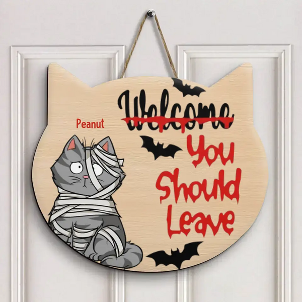 Personalisiertes individuelles Türschild – Halloween-Geschenk für Katzenliebhaber, Katzenmama, Katzenvater, Katzeneltern – Willkommen, Sie sollten gehen
