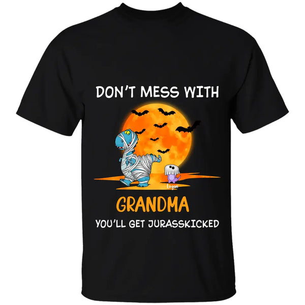 Personalized Custom T-Shirt - Halloween Gift For Grandma, Mom, Dad - Don't Mess With Mamasaurus