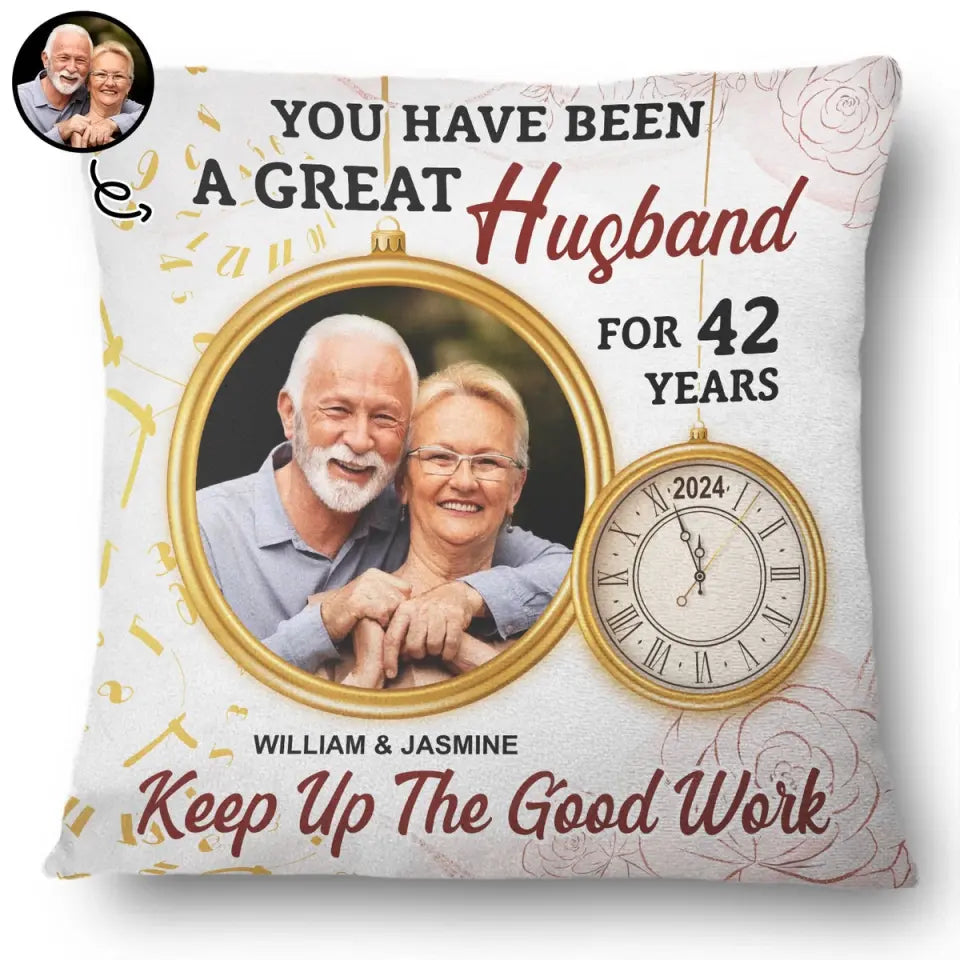 Custom Photo Keep Up The Good Work - Gift For Couples - Personalized Pillow