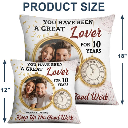 Custom Photo Keep Up The Good Work - Gift For Couples - Personalized Pillow